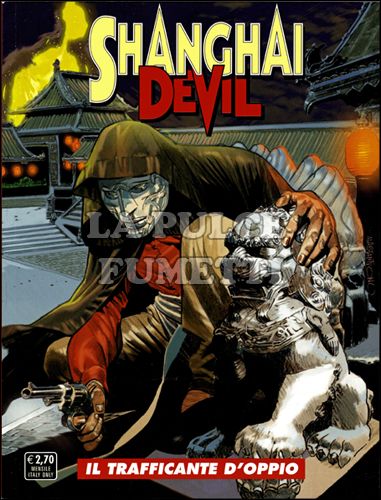 SHANGHAI DEVIL #     1: IL TRAFFICANTE D'OPPIO